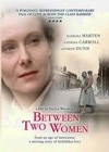 Between Two Women (2004).jpg